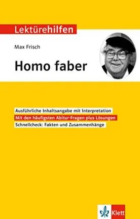 """LH Frisch, Homo faber """