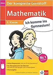 Mathematik - Der komplette Lernstoff 3. Klasse. Übungsbuch