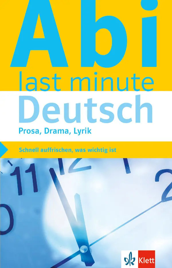 Abi last minute Deutsch Prosa