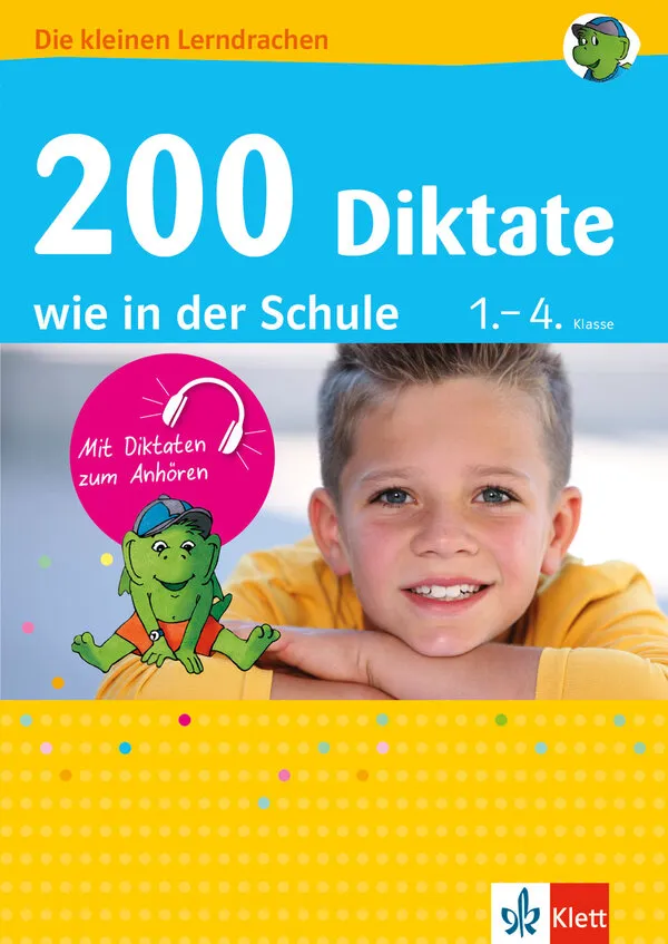 200 Diktate wie in der Schule
Deutsch 1.-4. Klasse