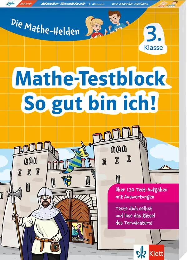 Die Mathe-Helden: Mathe-Testblock So gut bin ich! 3. Klasse