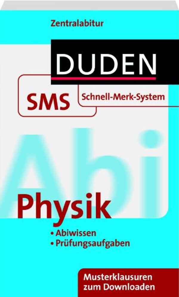 Schnell-Merk-System Abi Physik
