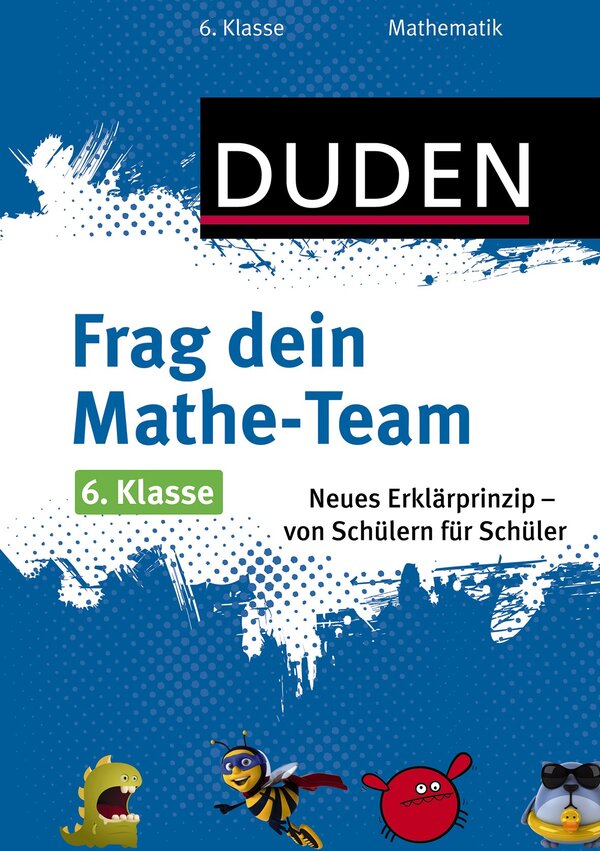 Frag dein Mathe-Team 6. Klasse