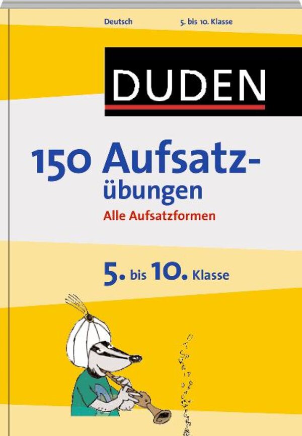 150 Aufsatzubungen 5. bis 10. Klasse