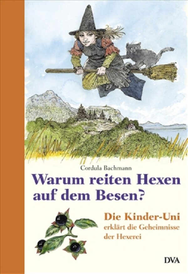 Warum reiten Hexen auf dem Besen?
