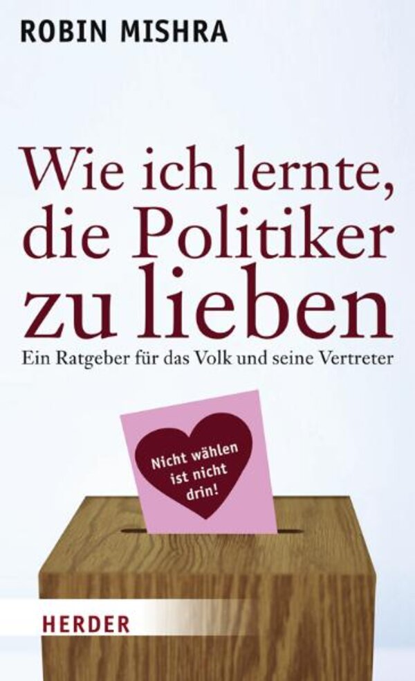 Wie ich lernte, die Politike