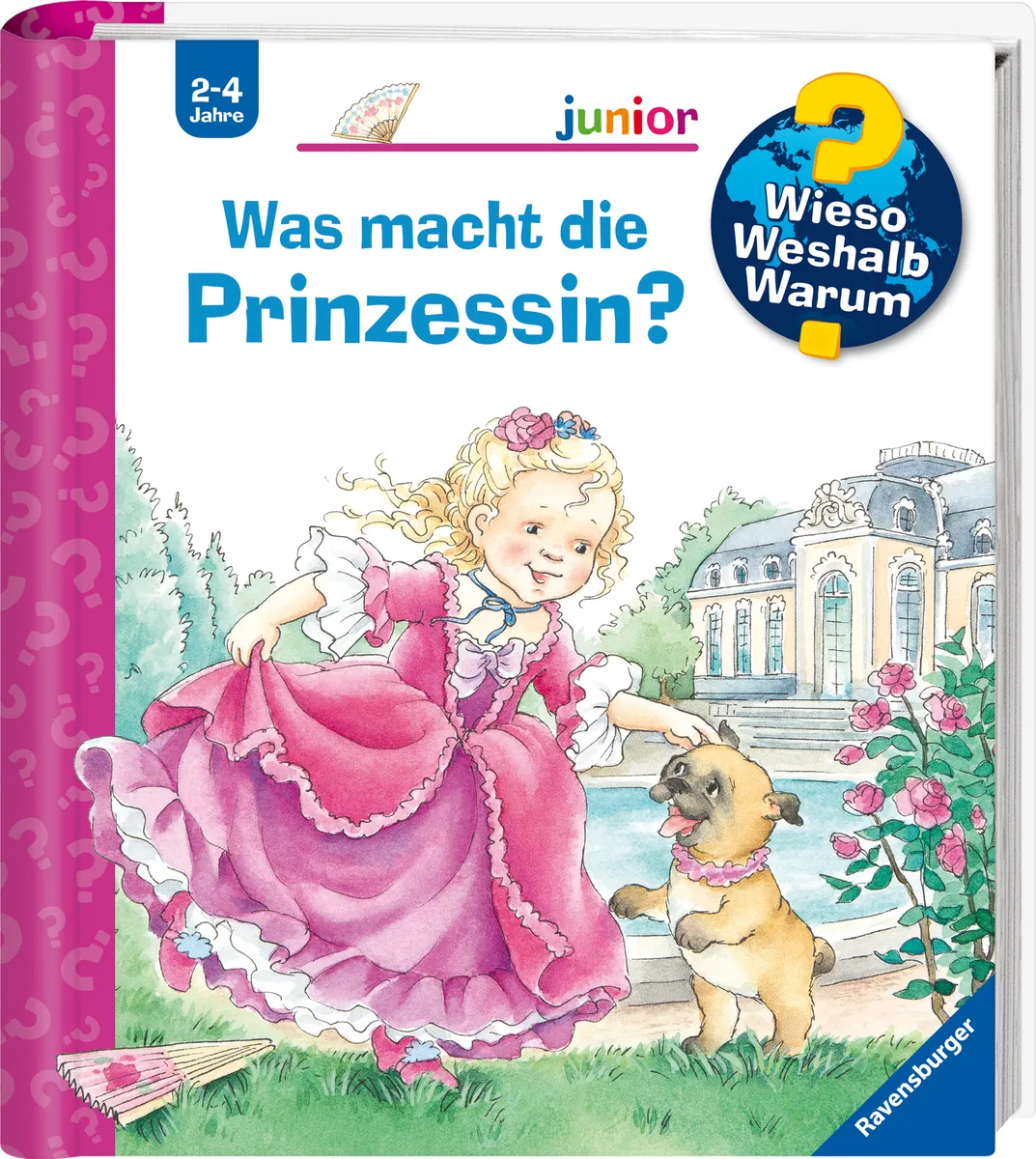 Wieso? Weshalb? Warum? junior, Band 19: Was macht die Prinzessin?