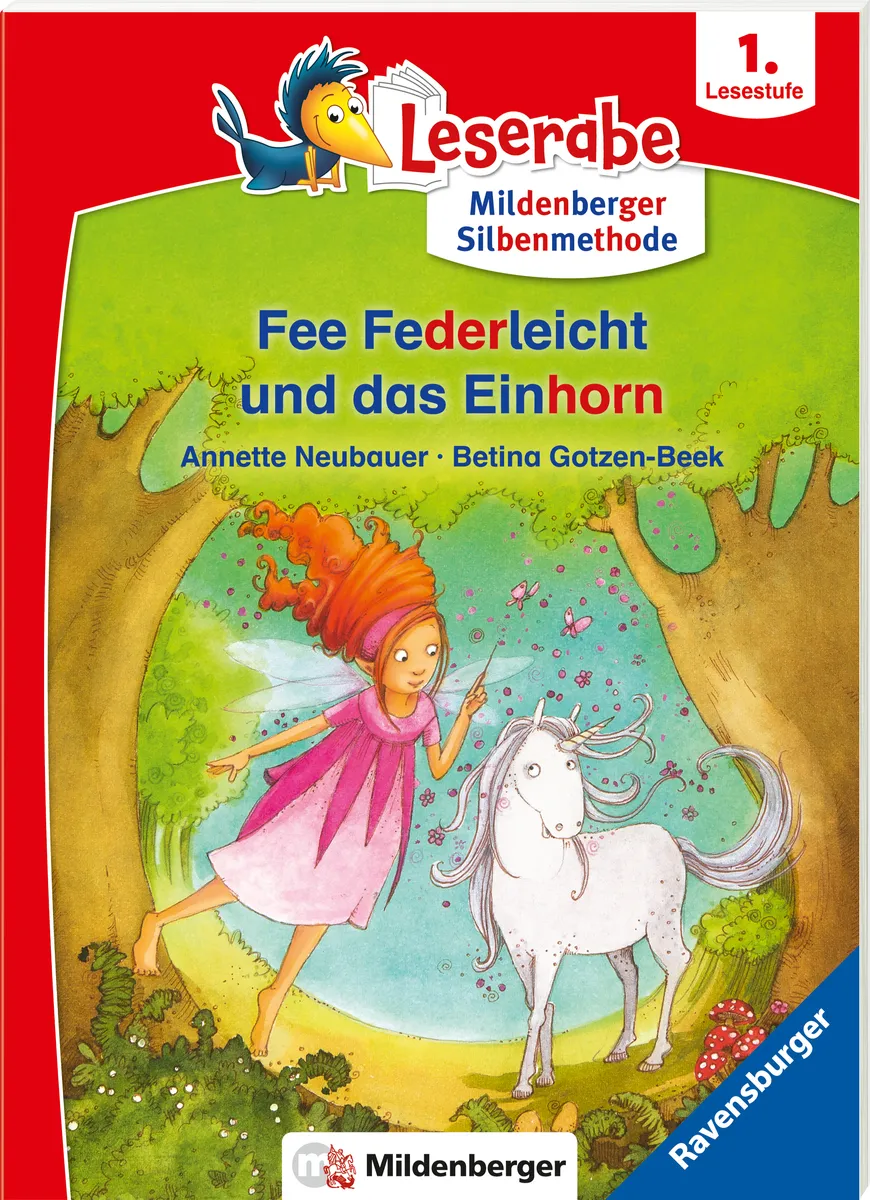 Fee Federleicht und das Einhorn - Leserfrome from 1. Klasse - Erstlesebuch für Kinder from 6 Jahren (mit Mildenberger Silbenmethode)