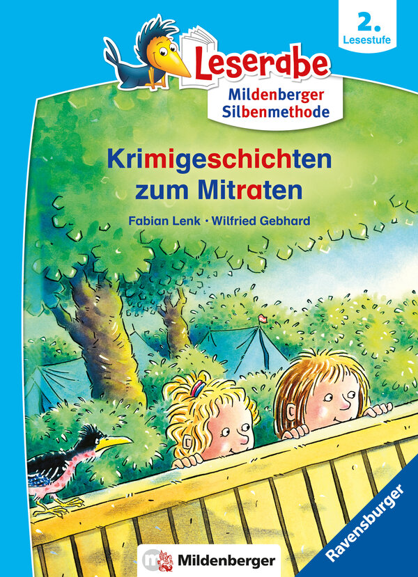 Krimigeschichten zum Mitraten - Leserfrome from 2. Klasse - Erstlesebuch für Kinder from 7 Jahren (mit Mildenberger Silbenmethode)