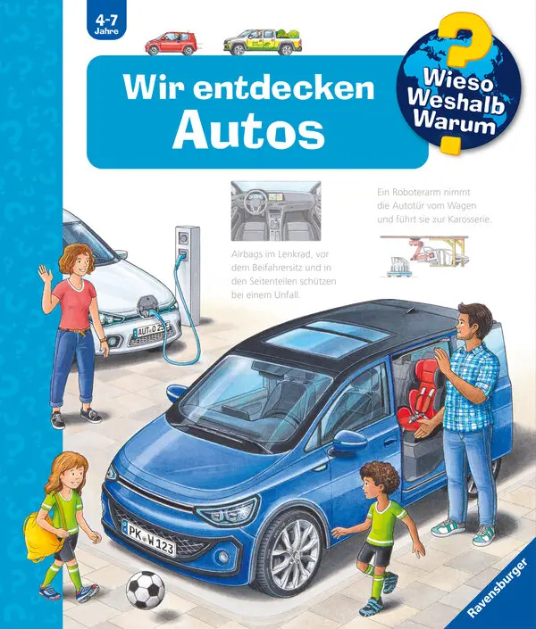 Wieso? Weshalb? Warum?, Band 28: Wir entdecken Autos
