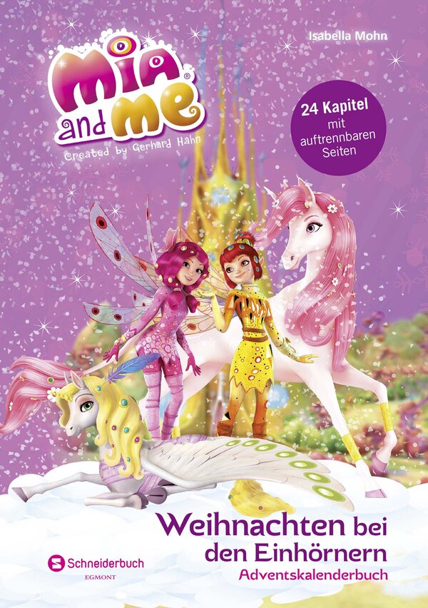 Mia and me - Weihnachten bei den Einhörnern: Adventskalender