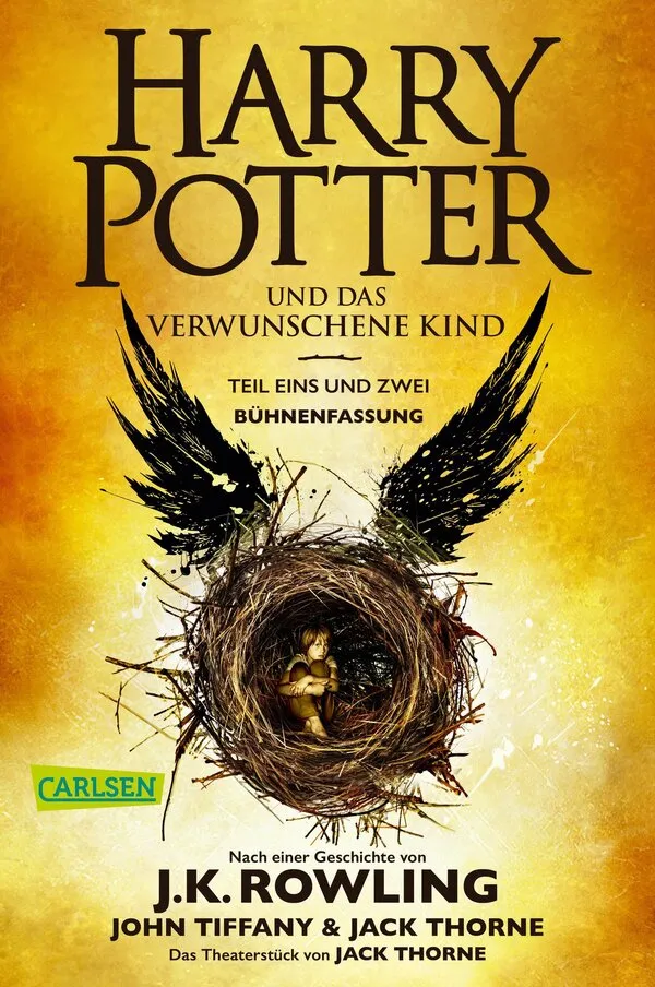 Harry Potter und das verwunschene Kind - Teil eins und zwei. (Bühnenfassung) (Harry Potter )