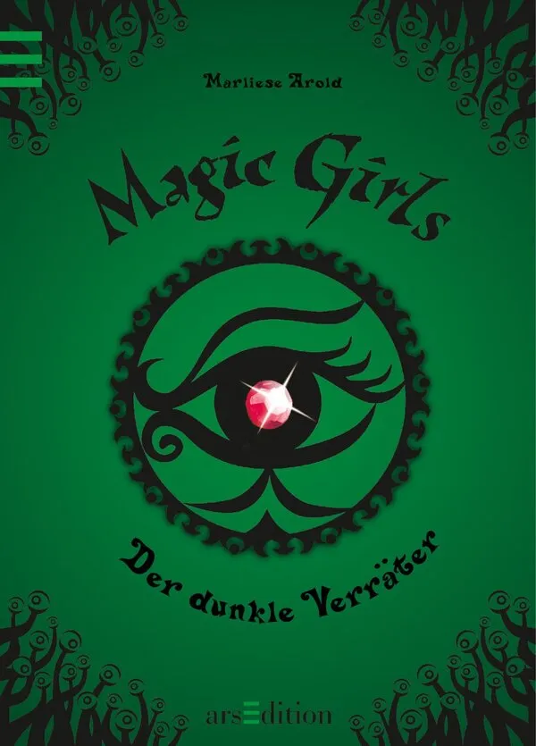 Magic Girls Der dunkle Verräter #9
