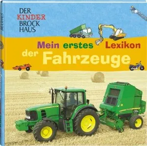 Der Kinder-Brockhaus - mein erstes Lexikon der Fahrzeuge