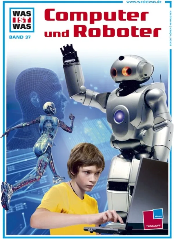 Was ist was?, Bd.37, Computer und Roboter