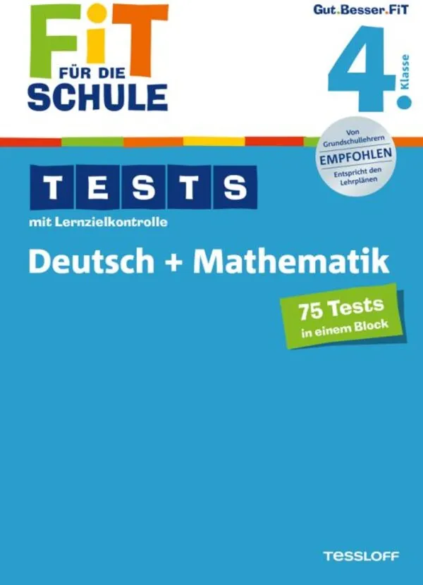 Tests mit Lernzielkontrolle. Deutsch + Mathematik 4. Klasse