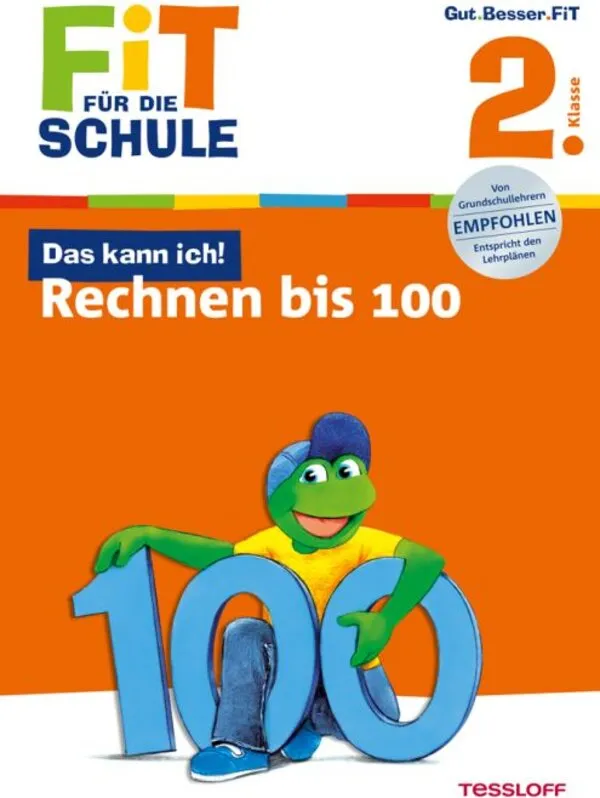 Das kann ich! Rechnen bis 100. 2. Klasse