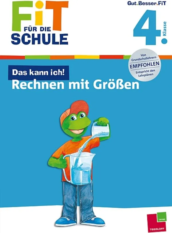  Das kann ich! Rechnen mit Größen 4. Klasse