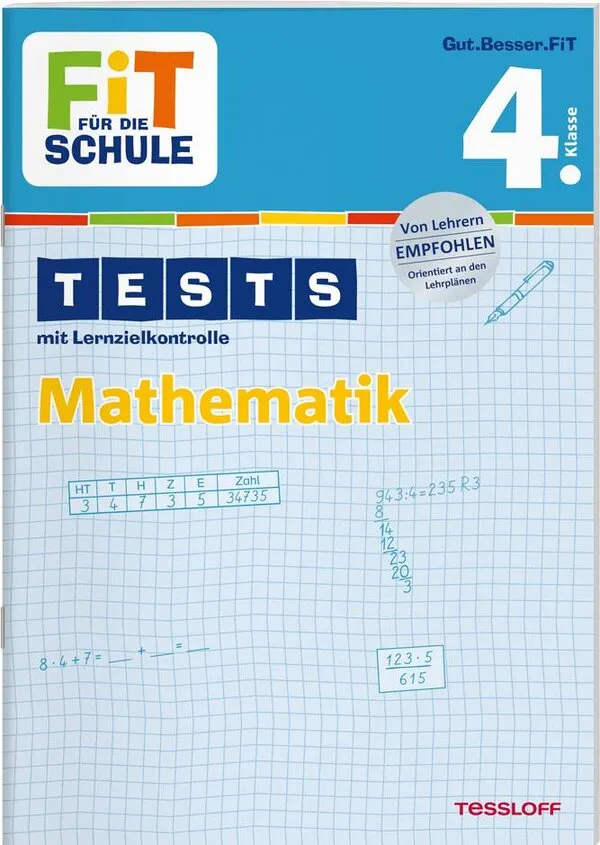 Fit für die Schule: Tests mit Lernzielkontrolle. Mathematik 4. Klasse