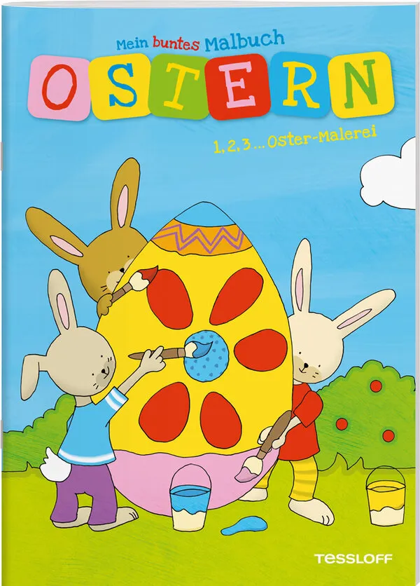 Mein buntes Malbuch Ostern. 1, 2, 3... Oster-Malerei