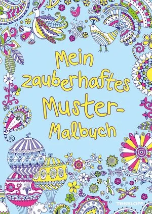 Mein zauberhaftes Mädchen-Muster-Malbuch