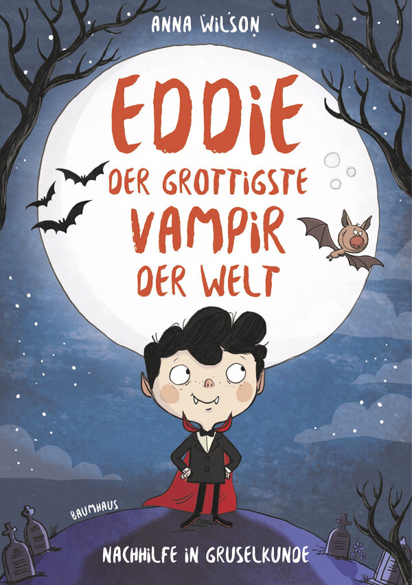 Eddie, der grottigste Vampir der Welt - Nachhilfe in Gruselkunde