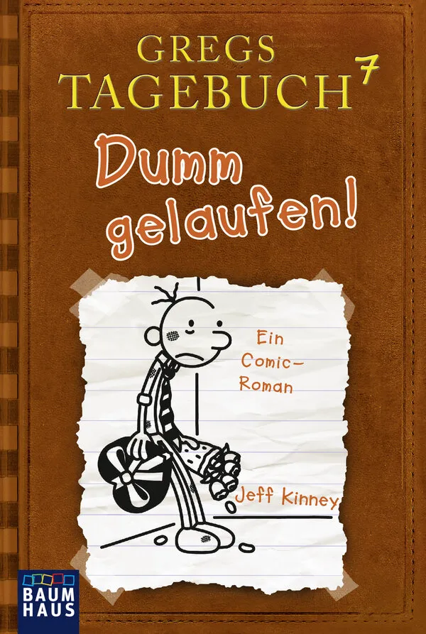 Gregs Tagebuch 07 - Dumm gelaufen!