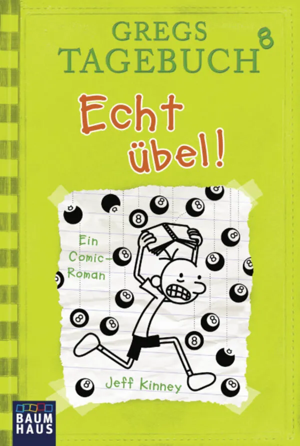 Gregs Tagebuch 8 - Echt übel!