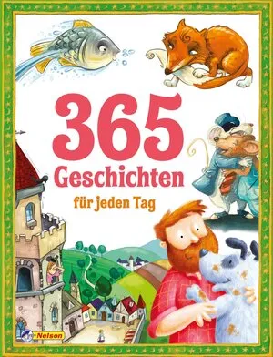 365 Geschichten für jeden Tag