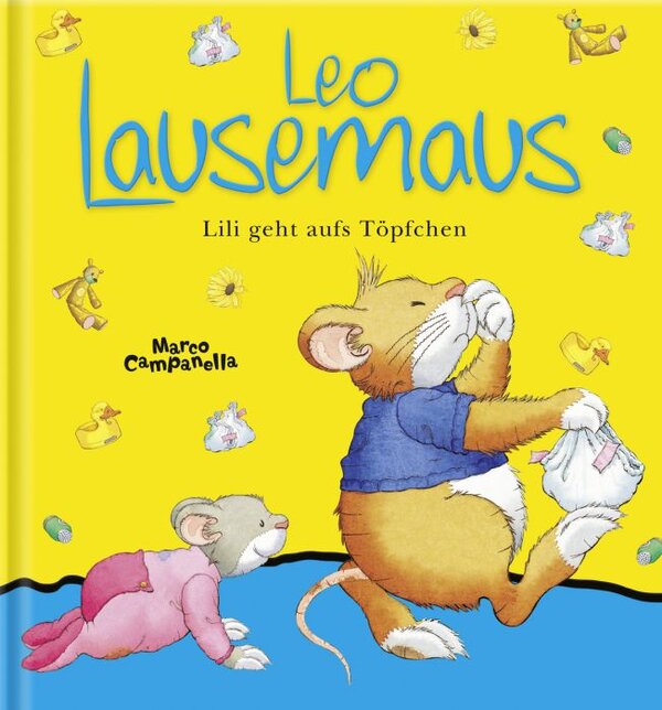 Leo Lausemaus – Lili geht aufs Töpfchen