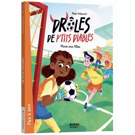 DRÔLES DE P'TITS DIABLES - PLACE AUX FILLES