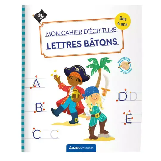 MON CAHIER D'ÉCRITURE - LETTRES BÂTONS - PIRATES
