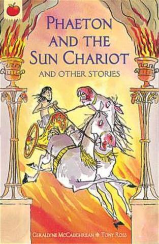 Phaeton And The Sun Chariot And Other Greek Myths